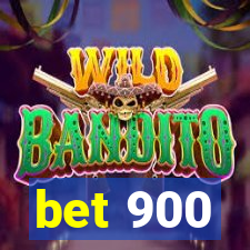 bet 900